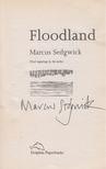 Marcus Sedgwick - Floodland (aláírt) [antikvár]