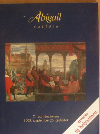 Abigail Galéria 7. festményárverés [antikvár]