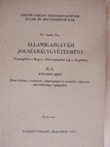 Dr. Szalai Éva - Államigazgatási jogszabálygyűjtemény II/I. [antikvár]