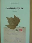 Kosztolányi Károly - Sárguló levelek [antikvár]