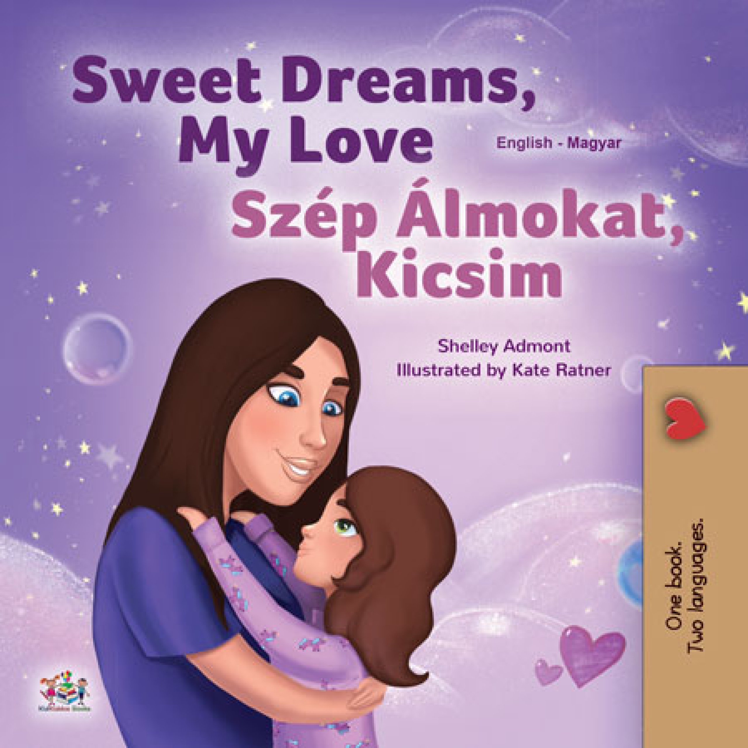 Admont Shelley - Sweet Dreams, My Love Szép Álmokat, Kicsim [eKönyv: epub, mobi]