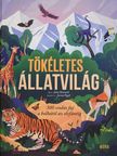 Jules Howard - Tökéletes állatvilág [antikvár]