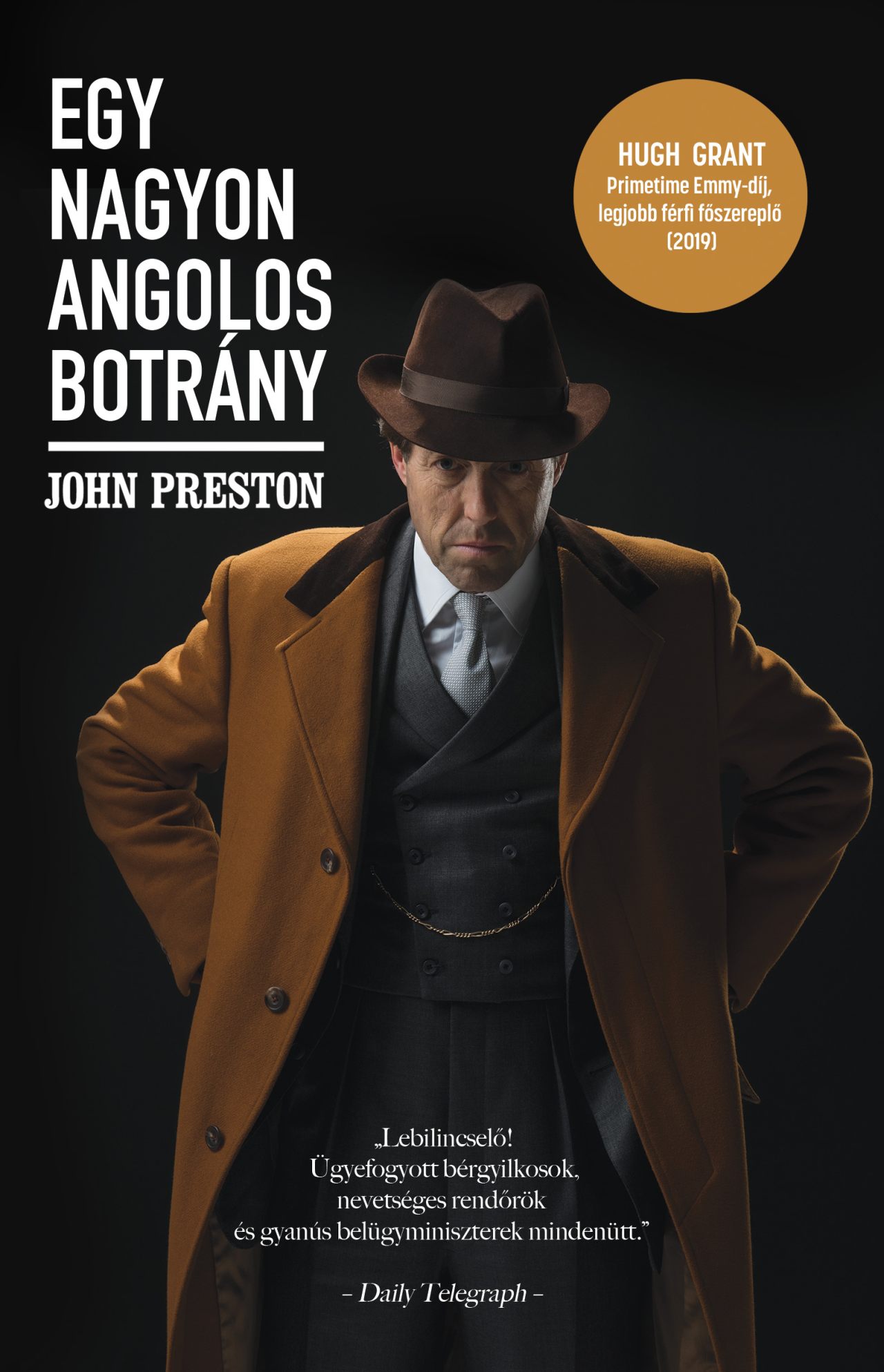 John Preston - Egy nagyon angolos botrány