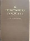 Dr. Bing Róbert - Az idegbetegségek tankönyve [antikvár]