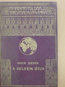 Sven Hedin - A selyem útja II. (töredék) [antikvár]