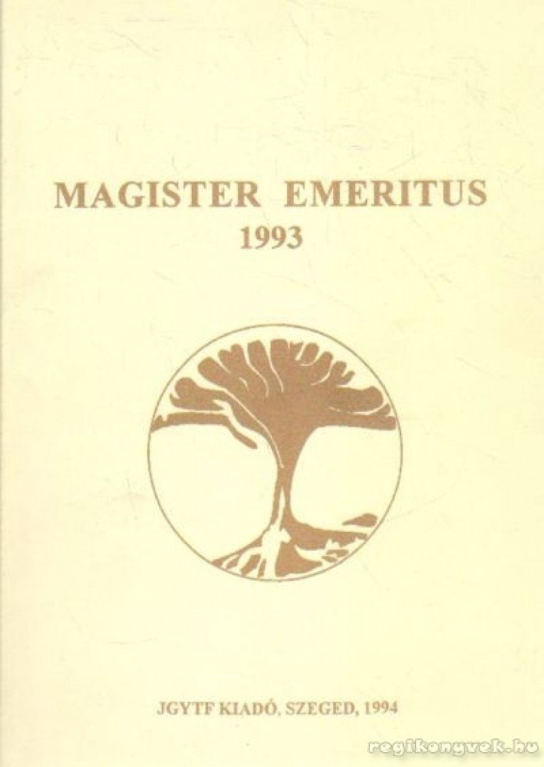 Vass László - Magister Emeritus 1993 [antikvár]
