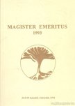 Vass László - Magister Emeritus 1993 [antikvár]