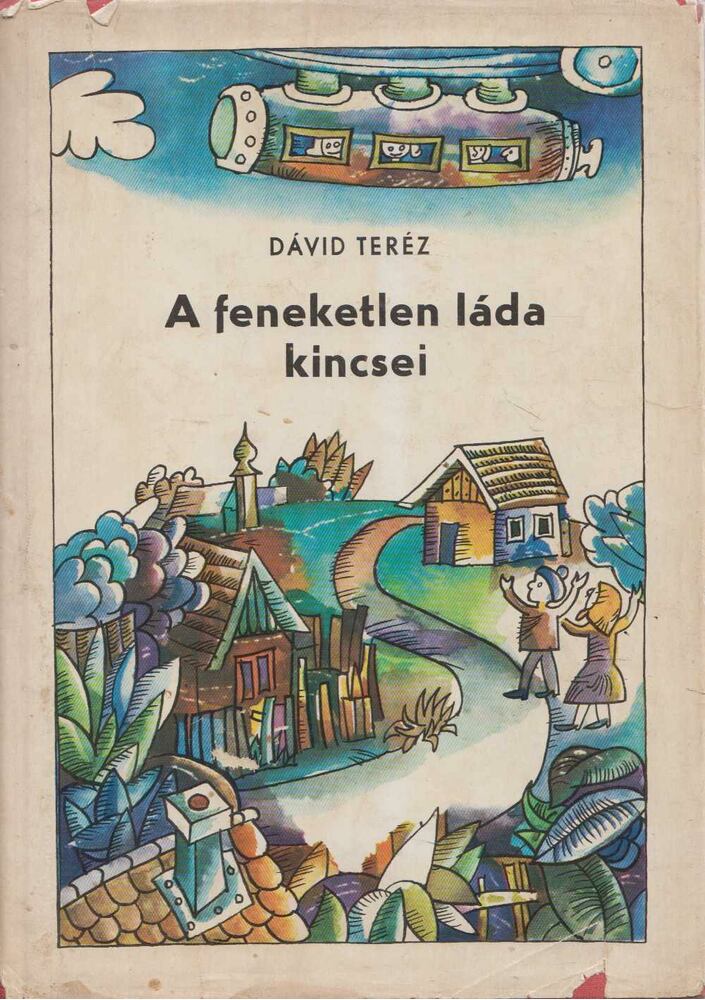 Dávid Teréz - A feneketlen láda kincsei [antikvár]