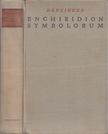 Henricus Denzinger - Enchiridion symbolorum, definitionum et declarationum [antikvár]