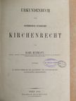 Karl Kuzmány - Urkundenbuch zum Österreichisch-Evangelischen Kirchenrecht [antikvár]
