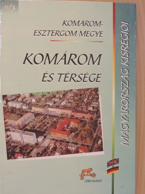 Számadó Emese - Komárom-Esztergom megye - Komárom és térsége [antikvár]