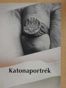 Csató József - Katonaportrék [antikvár]