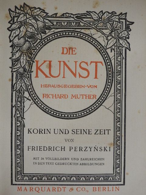 Friedrich Perzynski - Korin und seine Zeit [antikvár]
