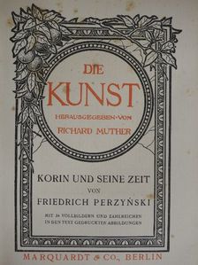 Friedrich Perzynski - Korin und seine Zeit [antikvár]
