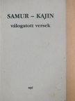 Samur-Kajin - Válogatott versek [antikvár]