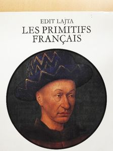 Edit Lajta - Les Primitifs Francais [antikvár]