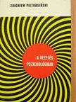 Zbigniew Pietrasinski - A vezetés pszichológiája [antikvár]