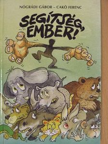 Nógrádi Gábor - Segítség, ember! 1-2 [antikvár]