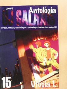 B. Kósa Katalin - Új Galaxis Antológia 2009/2. [antikvár]