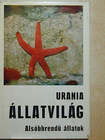 Dr. Horst Müller - Urania Állatvilág - Alsóbbrendű állatok [antikvár]