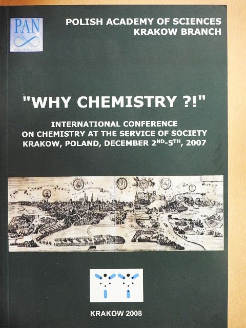 Armand Lattes - "Why Chemistry?!" [antikvár]