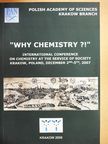 Armand Lattes - "Why Chemistry?!" [antikvár]