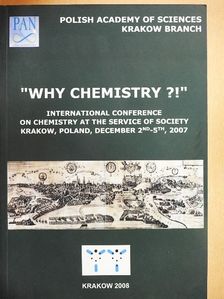 Armand Lattes - "Why Chemistry?!" [antikvár]