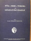 Dr. Tátrallyay (Wein) Zoltán - Fül-, orr-, torok- és gégegyógyászat [antikvár]