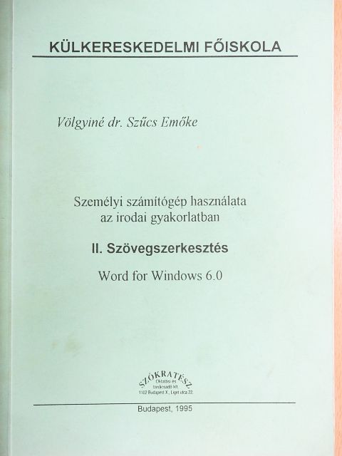 Völgyiné dr. Szűcs Emőke - Szövegszerkesztés [antikvár]