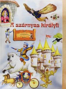 Benedek Elek - A szárnyas királyfi [antikvár]