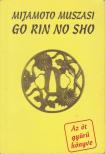 MUSZASI, MIJAMOTO - Go rin no sho - Az öt gyűrű könyve [antikvár]