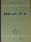 Csukás Zoltán - Takarmányozástan [antikvár]