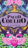 Paulo Coelho - A valkűrök [eKönyv: epub, mobi]