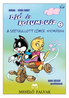 Bódai - Soós Judit - Dió és Kolumbusz - A széthullott címer nyomában