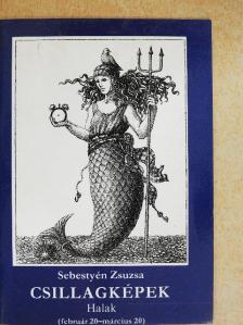 Sebestyén Zsuzsa - Csillagképek - Halak [antikvár]