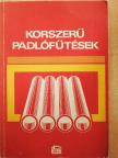 Dr. Bánhidy László - Korszerű padlófűtések [antikvár]