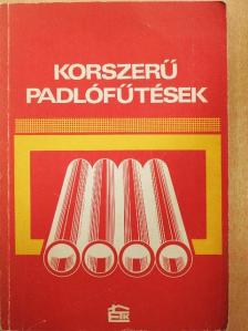 Dr. Bánhidy László - Korszerű padlófűtések [antikvár]