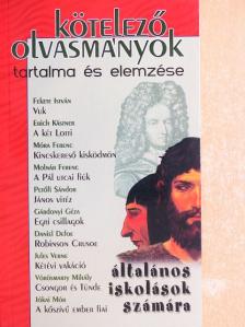 Elekes Szentágotai Blanka - Kötelező olvasmányok tartalma és elemzése általános iskolások számára [antikvár]
