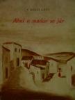 Carlo Levi - Ahol a madár se jár [antikvár]
