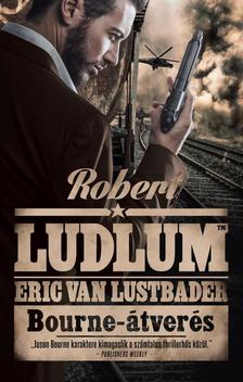 ROBERT LUDLUM - ERIC VAN LUSTBADER - BOURNE-ÁTVERÉS