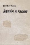 Kondor Ilona - Ábrák a falon [antikvár]