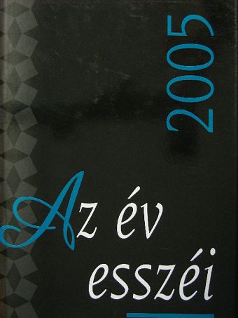 Albert Gábor - Az év esszéi 2005 [antikvár]