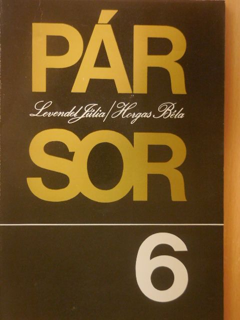 Horgas Béla - Pár sor 6. [antikvár]