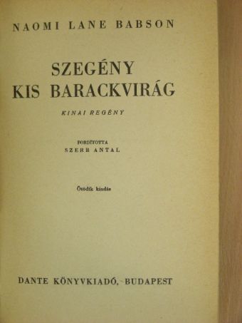 Naomi Lane Babson - Szegény kis barackvirág [antikvár]