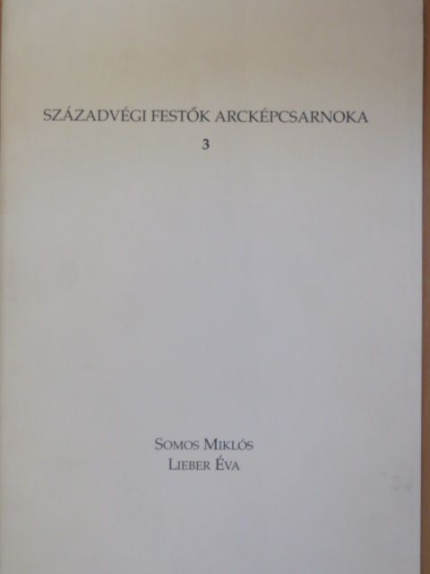 Fecske András - Századvégi festők arcképcsarnoka 3. [antikvár]