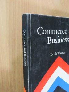 Derek Thomas - Commerce and Business [antikvár]