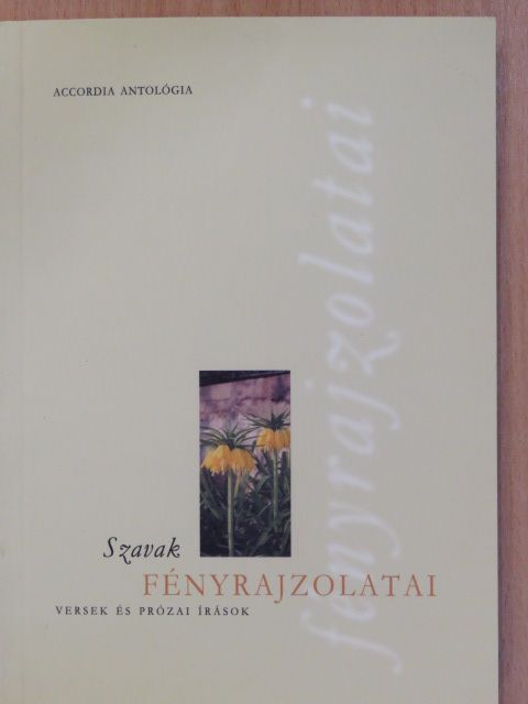 Átányi László - Szavak fényrajzolatai (dedikált példány) [antikvár]