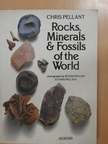 Chris Pellant - Rocks, Minerals & Fossils of the World [antikvár]