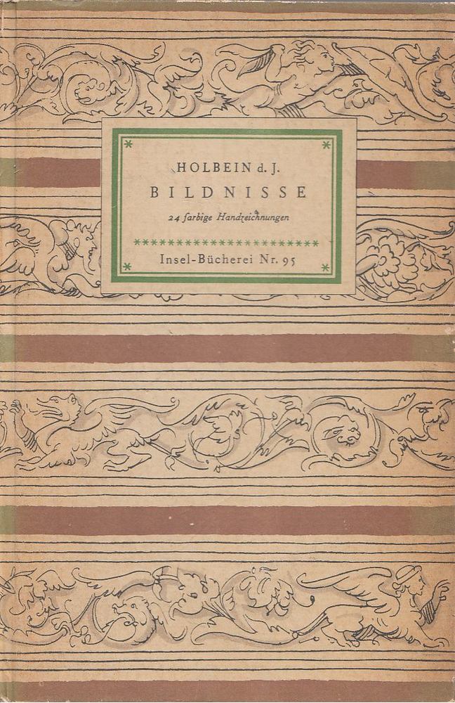 Wilhelm Waetzoldt, Hans Holbein d.J. - Bildnisse [antikvár]