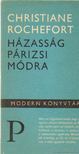 Rochefort, Christiane - Házasság párizsi módra [antikvár]